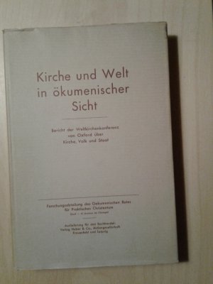 antiquarisches Buch – Forschungsabteilung des ökumenischen Rates für praktisches Christentum – Kirche und Welt in ökumenischer Sicht