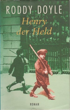 gebrauchtes Buch – Roddy Doyle – Henry der Held