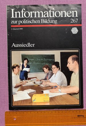 gebrauchtes Buch – Bundeszentrale für politische Bildung – Informationen zur politischen Bildung: Aussiedler (Heft 267)