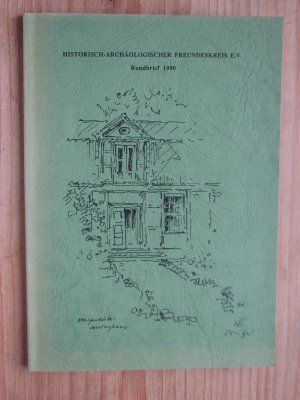 gebrauchtes Buch – Herzler, J. - Historisch-Archäologischer Freundeskreis e – Historisch-Archäologischer Freundeskreis e.V. Rundbrief 1990