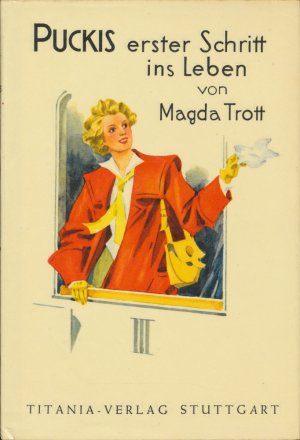 gebrauchtes Buch – Magda Trott – Puckis erster Schritt ins Leben (mit OSU)