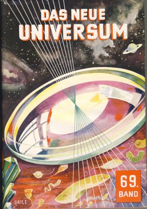 Das Neue Universum. Ein Jahrbuch des Wissens und Fortschritts . Bd. 69 bis 79