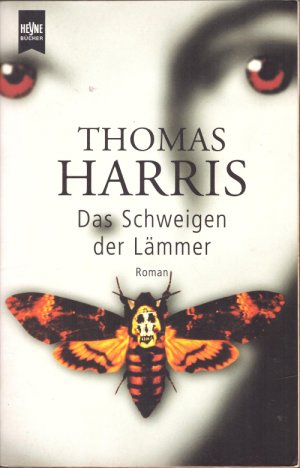 gebrauchtes Buch – Thomas Harris – Das Schweigen der Lämmer