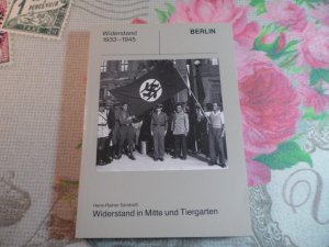 gebrauchtes Buch – Hans-Rainer Sandvoß – Widerstand in Mitte und Tiergarten