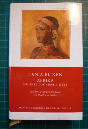 gebrauchtes Buch – Tania Blixen – Afrika, Dunkel Lockende Welt