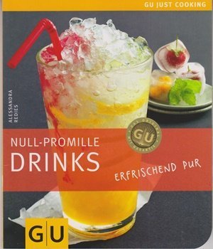 gebrauchtes Buch – Alessandra Redies – Null-Promille Drinks - Erfrischend pur (14CL)