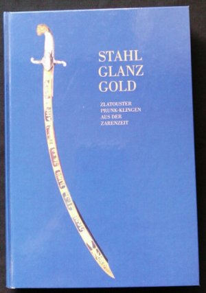 Stahl - Glanz - Gold