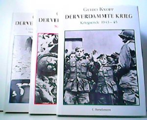 Konvolut aus 3 Bänden! Der verdammte Krieg. 1. Unternehmen Barbarossa - Überfall auf die Sowjetunion 1939-41. 2. Stalingrad 1942-43. 3. Kriegsende 1943 […]