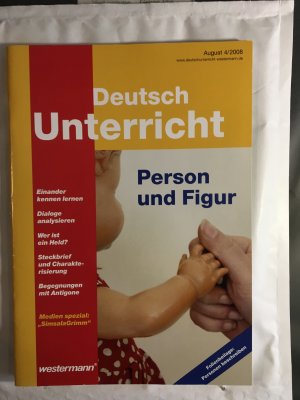 gebrauchtes Buch – Deutsch Unterricht 4.2008: Person und Figur gebrauchtes Buch – Deutsch Unterricht 4.2008: Person und Figur