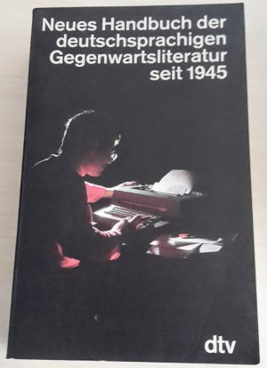 gebrauchtes Buch – Moser, Dietz R – Neues Handbuch der deutschsprachigen Gegenwartsliteratur seit 1945