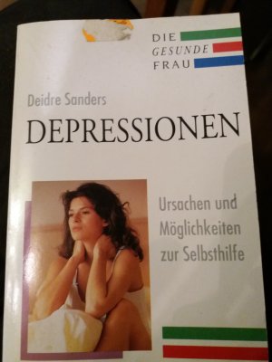 gebrauchtes Buch – Feiere Sanders – Depressionen