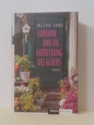 Lorraine und die Entdeckung des Glücks