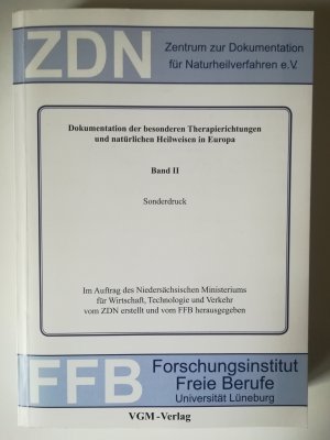 gebrauchtes Buch – Dokumentation der besonderen Therapierichtung und natürlichen Heilweisen in Europa - ZDN Zentrum zur Dokumentation für Naturheilverfahren e – Band 2: Wissenschaftliche Grundlagen der besonderen Therapierichtungen und natürlichen Heilweisen.