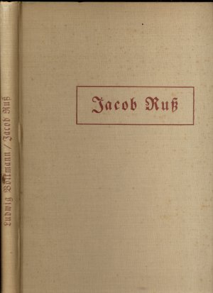 Der Überlinger Rathaussaal des Jacob Ruß und die Darstellung der Deutschen Reichsstände. Deutscher Verein für Kunstwissenschaft: Jahresgabe des Deutschen Vereins für Kunstwissenschaft ; 1934; Forschungen zur deutschen Kunstgeschichte ; 3