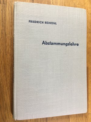 antiquarisches Buch – Friedrich Reinöhl – Abstammungslehre