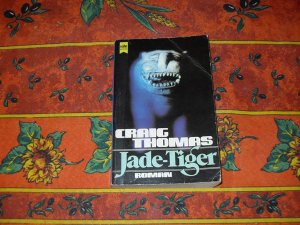 gebrauchtes Buch – Craig Thomas – Jade-Tiger