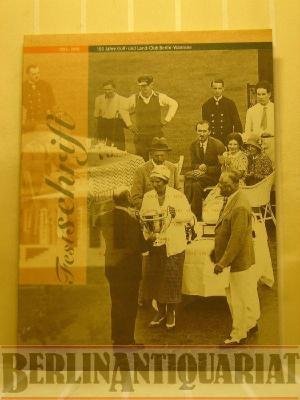 1895-1995 100 Jahre Golf- und Land-Cub Berlin Wannsee Festschrift