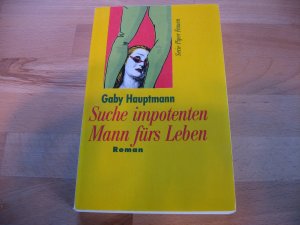 gebrauchtes Buch – Gaby Hauptmann – Suche impotenten Mann fürs Leben