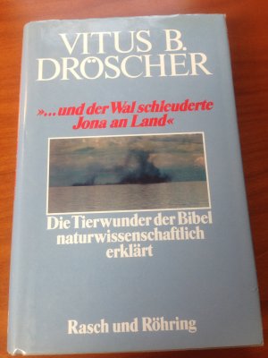 und der Wal schleuderte Jona an Land. *** originalsigniert ***