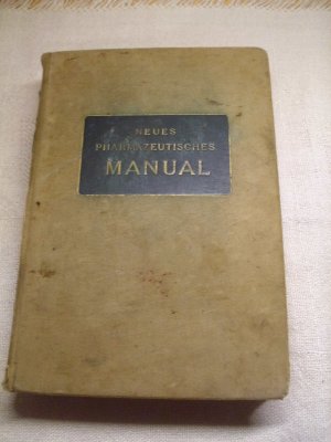 Neues Pharmazeutisches Manual (1913)