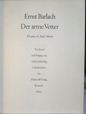 Der arme Der arme Vetter - Drama in fünf Akten. Textband und Mappe mit fünfundreißig Lichtdrucken nach den Steinzeichnungen