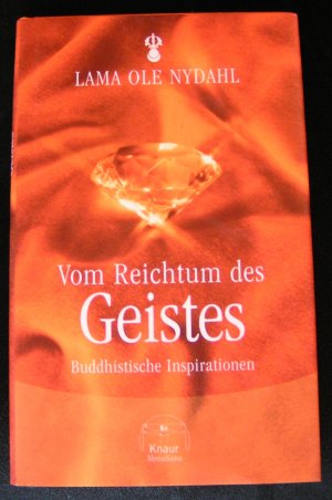 gebrauchtes Buch – Nydahl, Lama Ole – Vom Reichtum des Geistes