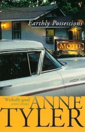 gebrauchtes Buch – Anne Tyler – Earthly Possessions gebrauchtes Buch – Anne Tyler – Earthly Possessions