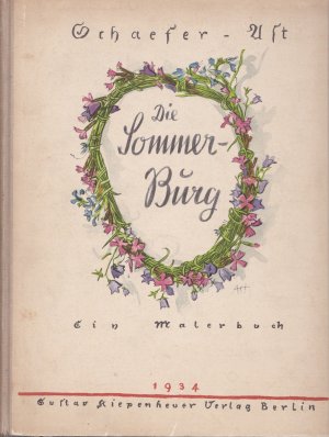 antiquarisches Buch – Schaefer-Ast – Die Sommerburg