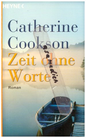 gebrauchtes Buch – Catherine Cookson – Zeit ohne Worte