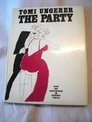 antiquarisches Buch – Tomi Ungerer – The Party. [Klub der Bibliomanen; 15].