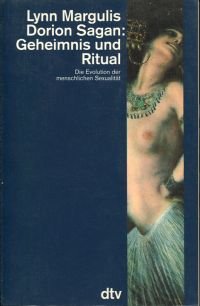Geheimnis und Ritual., Die Evolution der menschlichen Sexualität.