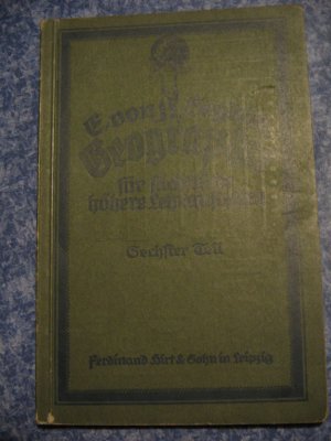 antiquarisches Buch – Seydlitz, E. von – Geographie für sächsische höhere Lehranstalten, sechster Teil