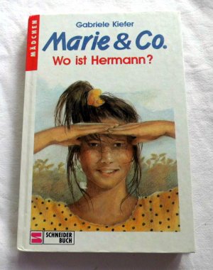 gebrauchtes Buch – Gabriele Kiefer – Marie & Co Wo ist Hermann?