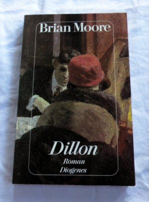 gebrauchtes Buch – Brian Moore – Dillon