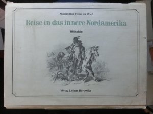 Reise in das innere Nordamerika. BILDTAFELN