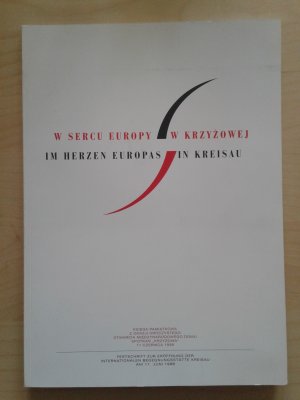 Im Herzen Europas in Kreisau