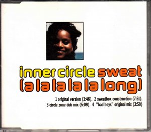 gebrauchter Tonträger – Inner Circle – Sweat (A La La La La Long)