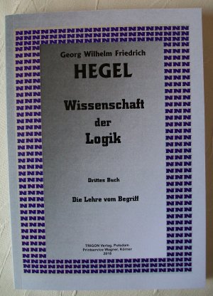 Wissenschaft der Logik, Drittes Buch - Die Lehre vom Begriff