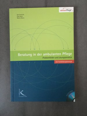 gebrauchtes Buch – Emmrich, Dirk; Hotze – Beratung in der ambulanten Pflege - Problemfelder + Lösungsansätze mit Fortbildungskonzept