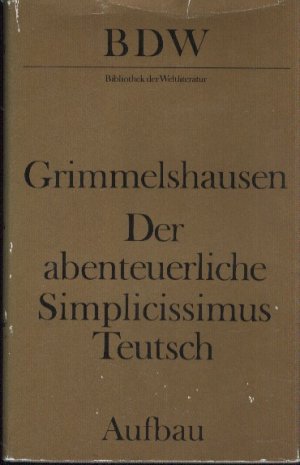 Der abenteuerliche Simplicissimus Teutsch