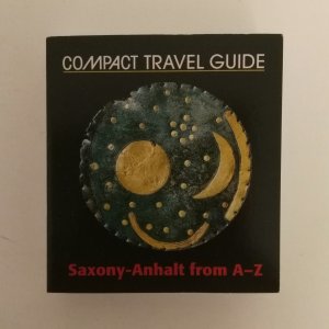 gebrauchtes Buch – Investitions- und Marketingesellschaft Sachsen-Anhalt  – Saxony-Anhalt from A-Z. COMPACT TRAVEL GUIDE. Minibuch.