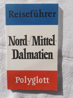 gebrauchtes Buch – Nord- und Mitteldalmatien