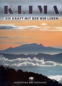 gebrauchtes Buch – Klima. Die Kraft mit der wir leben.