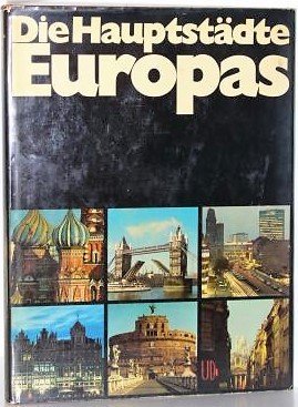 antiquarisches Buch – Roland Gööck – Die Hauptstädte Europas.