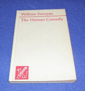gebrauchtes Buch – William Saroyan – The human Comedy gebrauchtes Buch – William Saroyan – The human Comedy