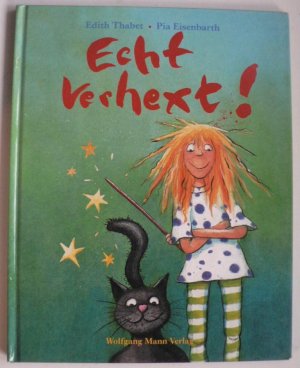 gebrauchtes Buch – Thabet, Edith/Eisenbarth – Echt verhext