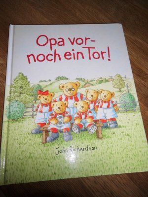 Opa vor, noch ein Tor