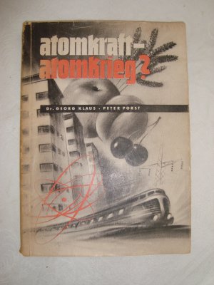 atomkraft- atomkrieg?