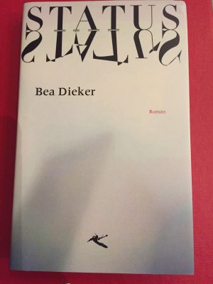 gebrauchtes Buch – Bea Dieker – Status