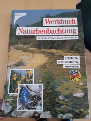 gebrauchtes Buch – Gunter Steinbach – Werkbuch Naturbeobachtung